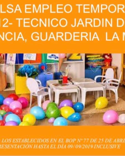 BOLSA DE TRABAJO TEMPORAL TÉCNICO JARDÍN DE INFANCIA, GUARDERÍA LA MIGA