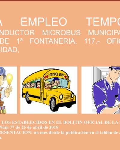 BOLSA DE EMPLEO TEMPORAL CONDUCTOR MICROBUS, OF. DE PRIMERA DE FONTANERIA Y OF. DE PRIMERA DE ELECTRICIDAD